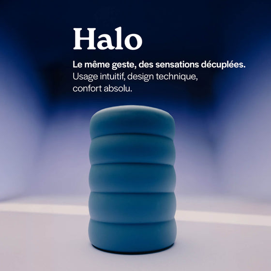 Halo, le masturbateur en silicone moelleux . Le même geste, des sensations décuplées.