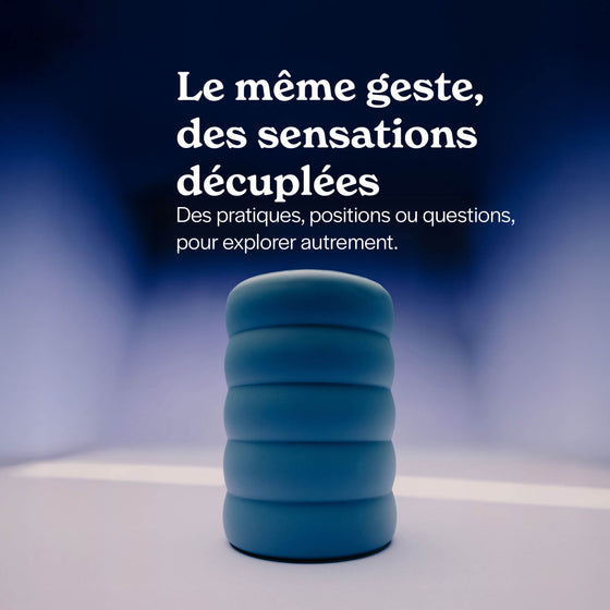 Halo, le masturbateur en silicone moelleux . Le même geste, des sensations décuplées.