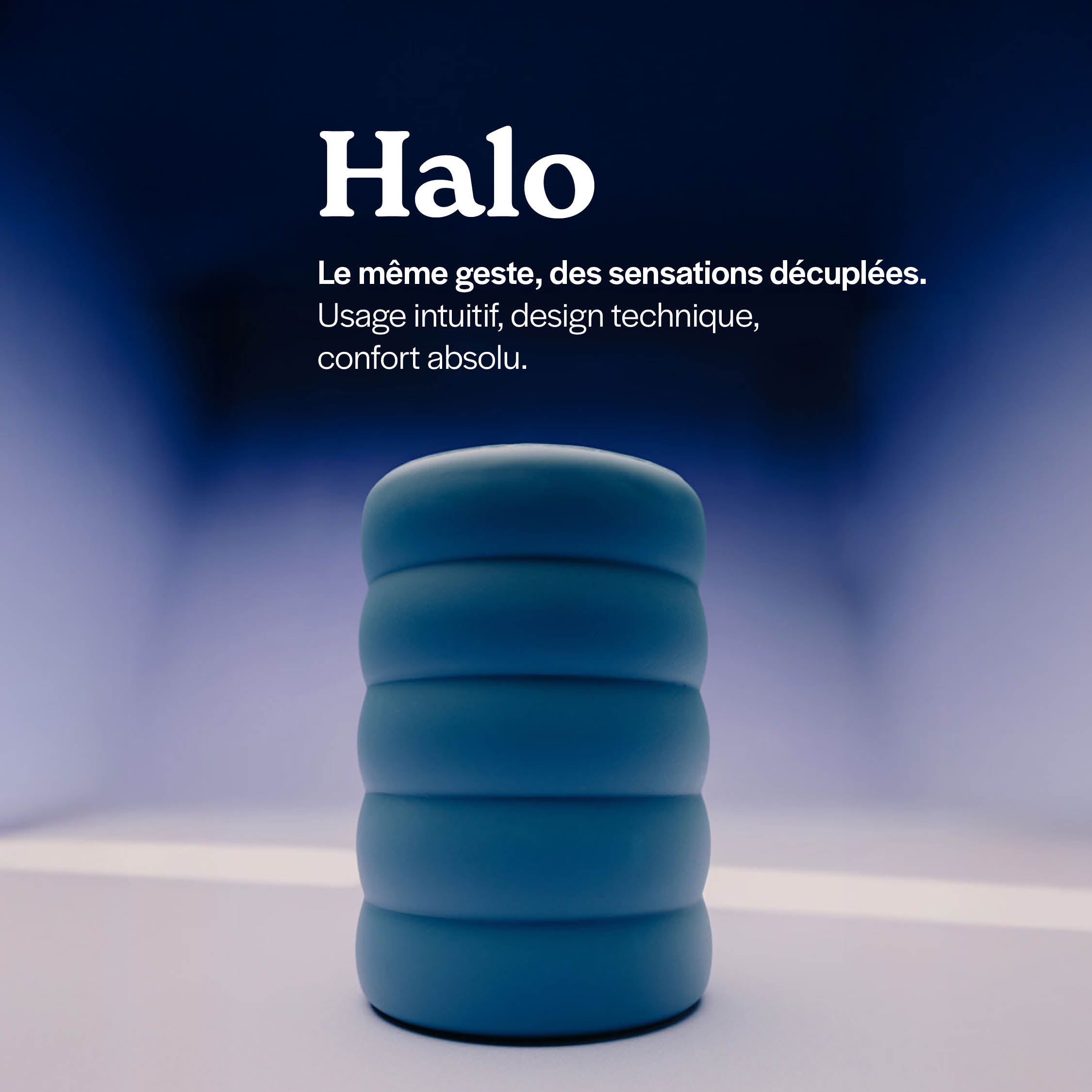 Halo, le masturbateur en silicone moelleux . Le même geste, des sensations décuplées.